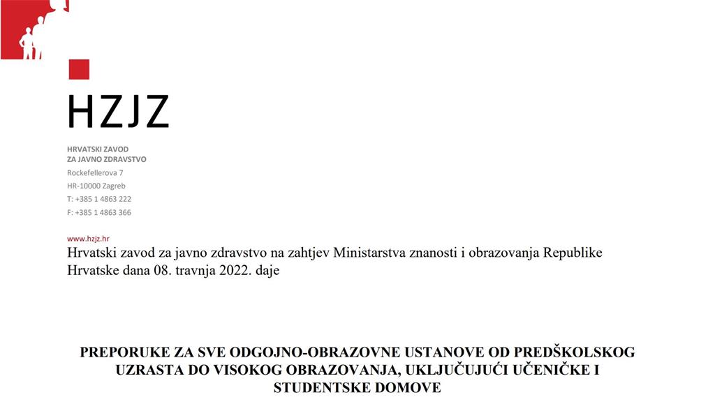 8. travnja 2022. godine - Hrvatski zavod za javno zdravstvo - nove preporuke